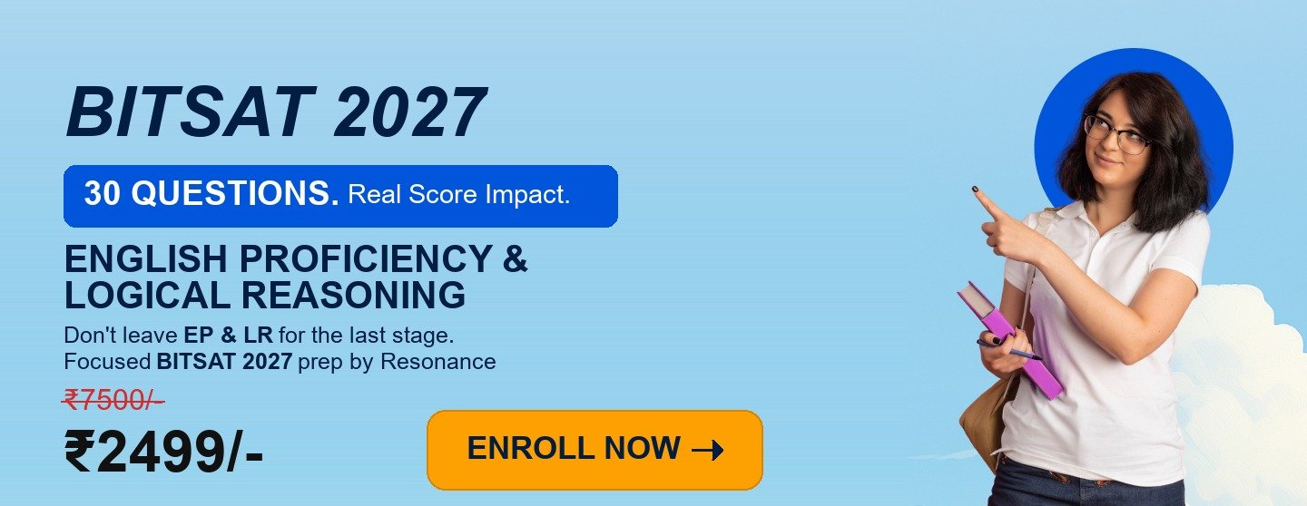 BITSAT 2027 — English Proficiency & Logical Reasoning, 30 questions, real score impact
